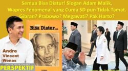 Semua Bisa Diatur! Slogan Adam Malik, Wapres Fenomenal yang Cuma SD, pun Tidak Tamat. Gibran? Prabowo? Megawati? Pak Harto?