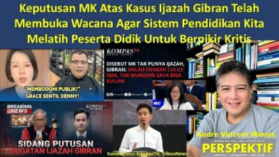Keputusan MK Atas Kasus Ijazah Gibran Membuka Wacana Agar Sistem Pendidikan Kita Melatih Peserta Didik Berpikir Kritis